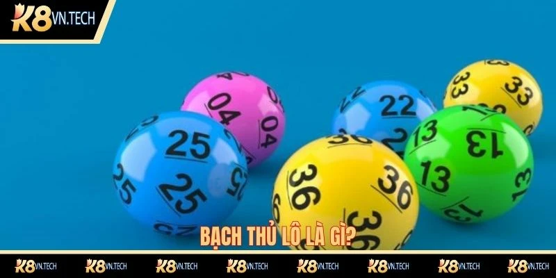 Bạch Thủ Lô Là Gì? Cách Chơi Xổ Số Độc Lô Luôn Trúng 1 Giới thiệu tổng quát về hình thức cược bạch thủ lô