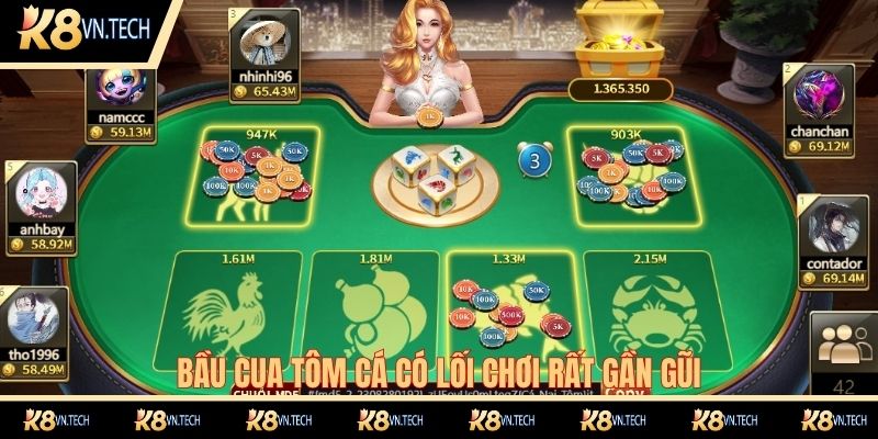 Bầu Cua K8 - Giải Trí Cá Cược Trực Tuyến Hiện Đại 2025 1 Bầu cua tôm cá có lối chơi rất gần gũi
