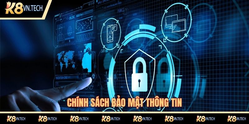 Chính Sách Bảo Mật 2 Quy định bảo mật thông tin cá nhân hội viên K8