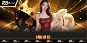 đăng ký K8